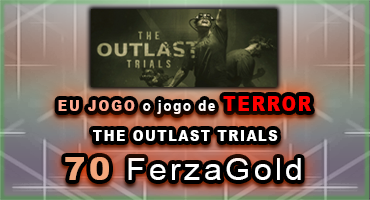 EU JOGO o jogo THE OUTLAST TRIALS (terror)